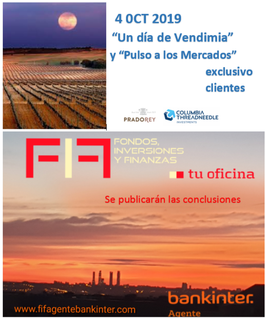 FIF BANKINTER: Un día de Vendimia en PRADOREY, con la Gestora Internacional COLUMBIA THREADNEEDLE 4-OCT-2019