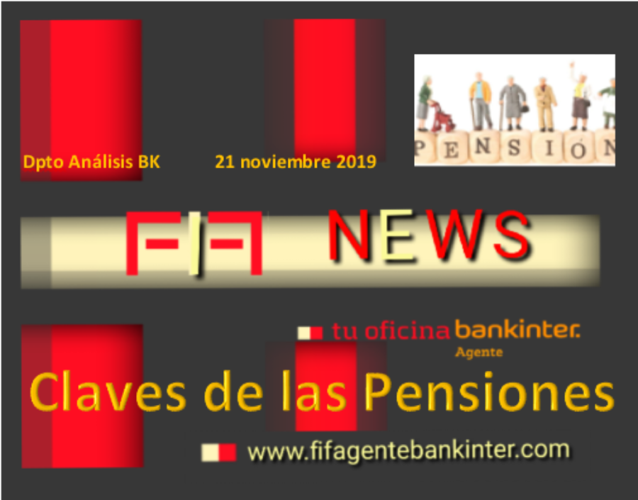 FIF NEWS: Las claves de las PENSIONES 21 noviembre 2019