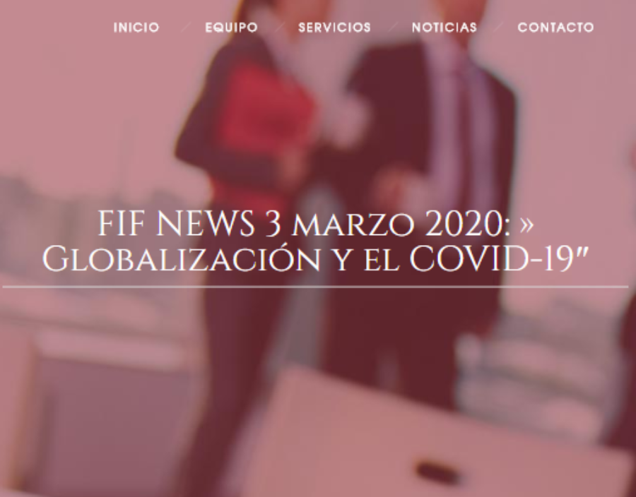 FIF NEWS 3 marzo 2020: » Globalización y el COVID-19