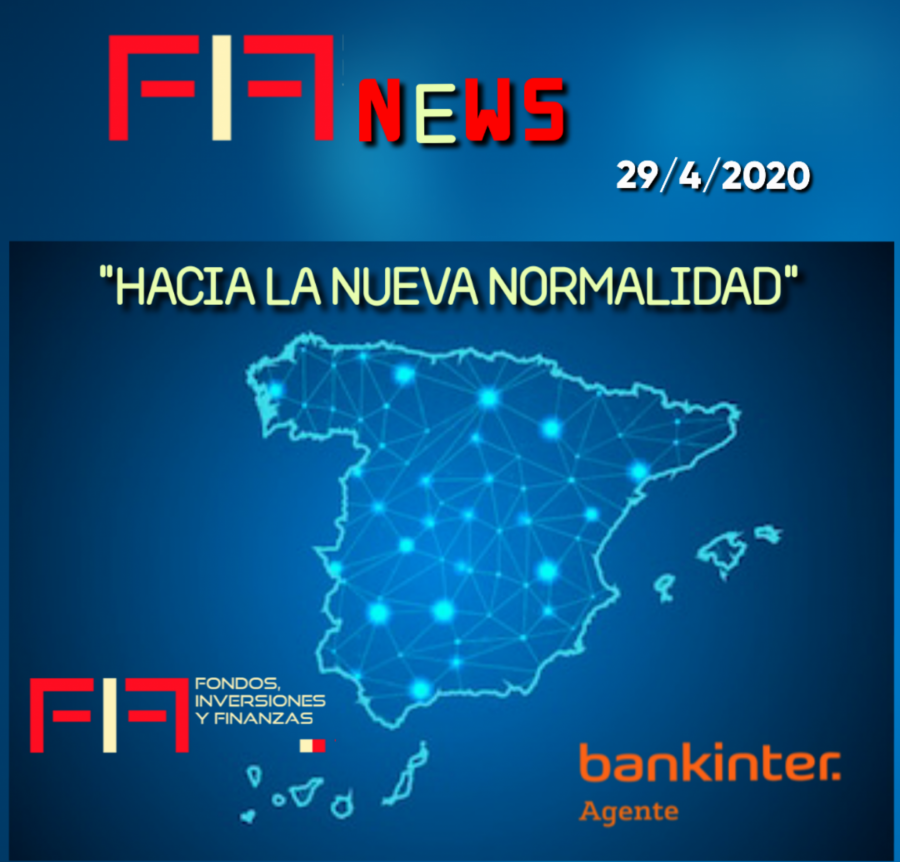 FIF NEWS 29 abril 2020:                  «Hacia la nueva normalidad»