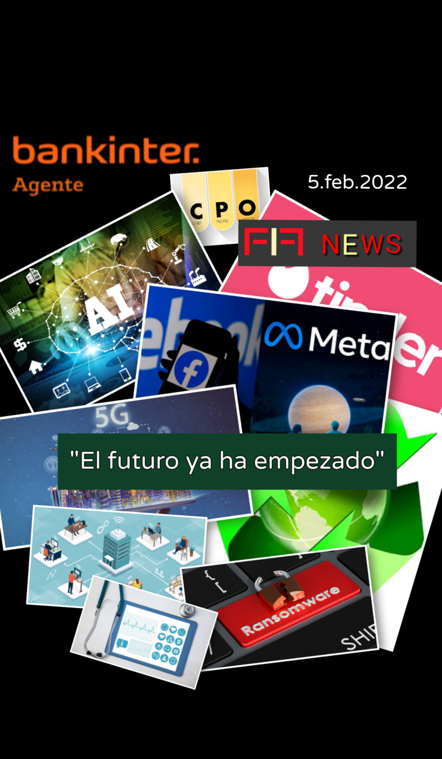 FIFNEWS 5 febrero 2022: «El futuro ya ha empezado»