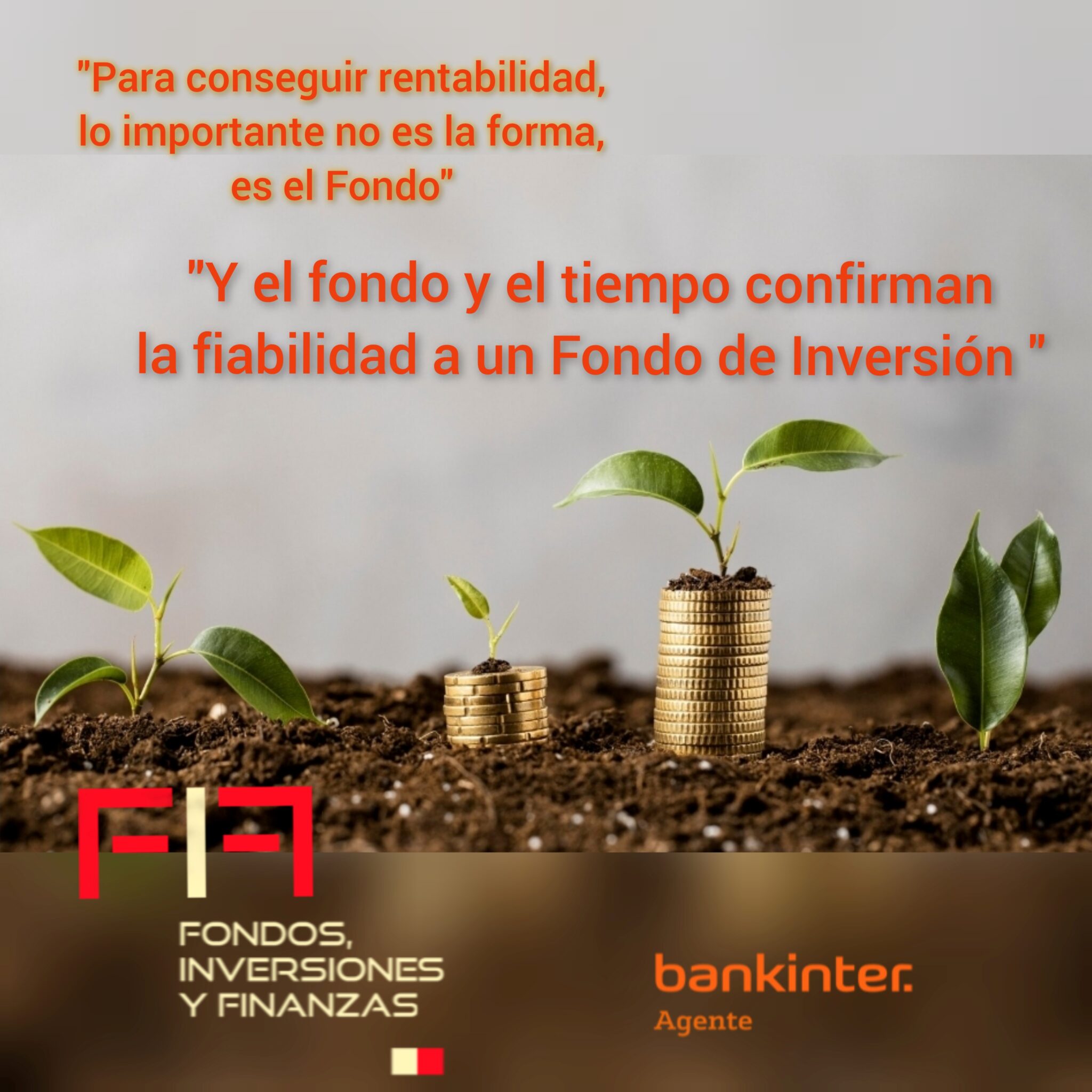 FIFNEWS 23.10.23: «Para conseguir rentabilidad, lo importante no es la forma, es el FONDO. Y el fondo y el tiempo confirman la fiabilidad de un Fondo de Inversión.»