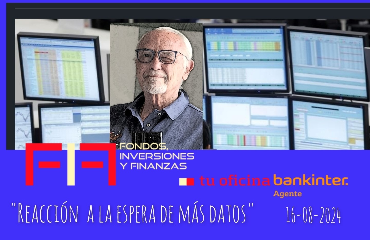 FIFNEWS Mercados 17 agosto 24: «Reacción a la espera de más datos»